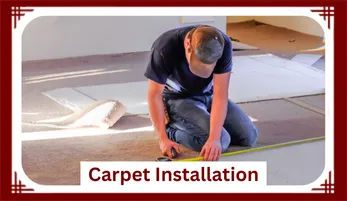 Carpet Installation